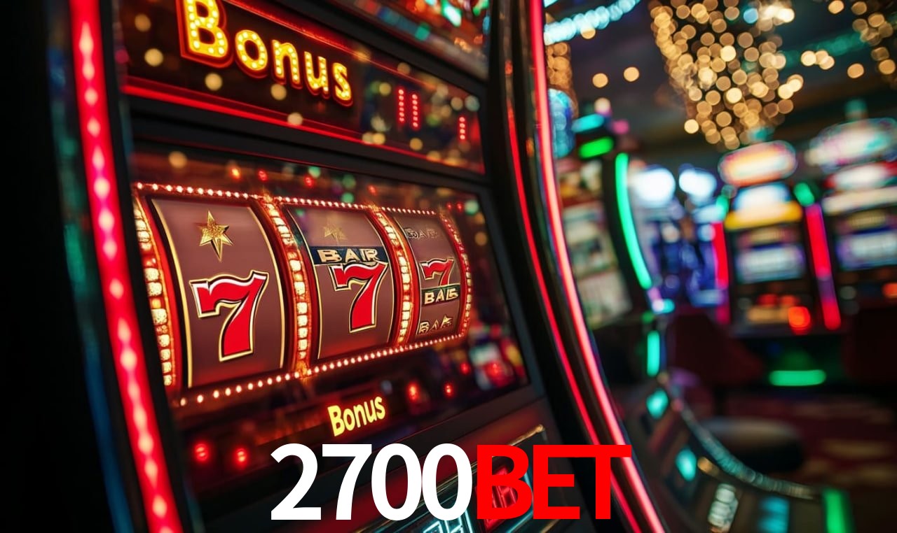 Bônus Generosos e Exclusivos no 2700bet para Você!